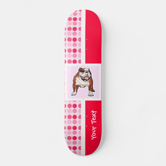 Cute Bulldog Skateboard Deck (Front)