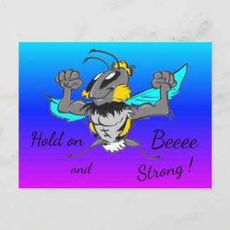 Cute Bumble Bee Cust. Text 'Hold on' Postcard