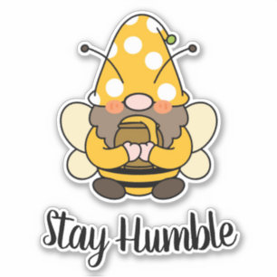 Cute Bumble Bee Gnome with Quote Sticker
