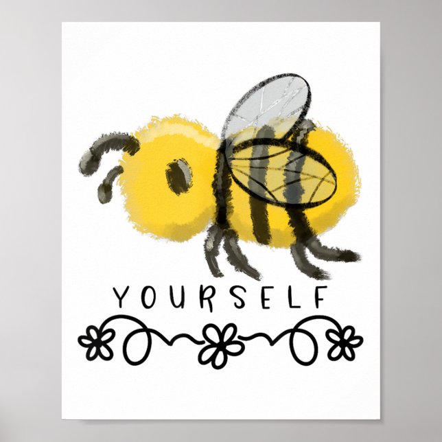 Cute Bumblebee Bee Yourself  Poster (Front)