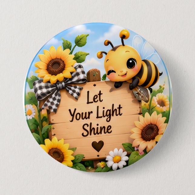 Cute Bumblebee Let Your Light Shine Sunflower Butt Button (Front)