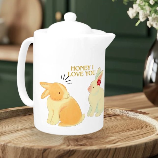 Cute Bunny Couple Love Quote - "Honey I Love You"  Teapot (Creator Uploaded)