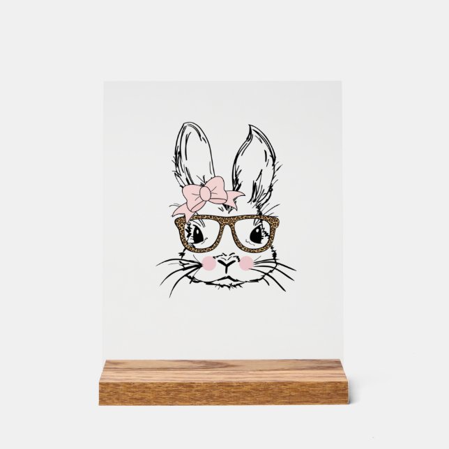 Cute Bunny Face Shirt Leopard Print Glasses EASTER Acrylic Sign (Front)