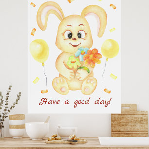 Cute Bunny for a positive mood Poster