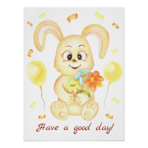 Cute Bunny for a positive mood Poster