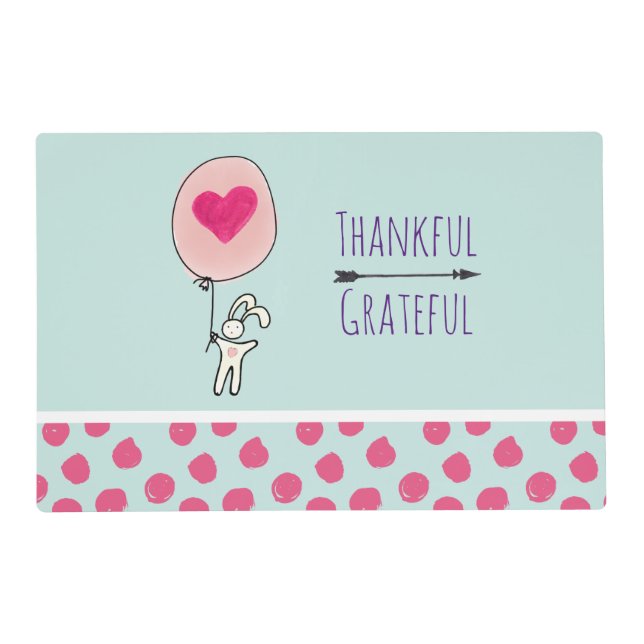 Cute Bunny Holding a Balloon Thankful Grateful Placemat (Front)