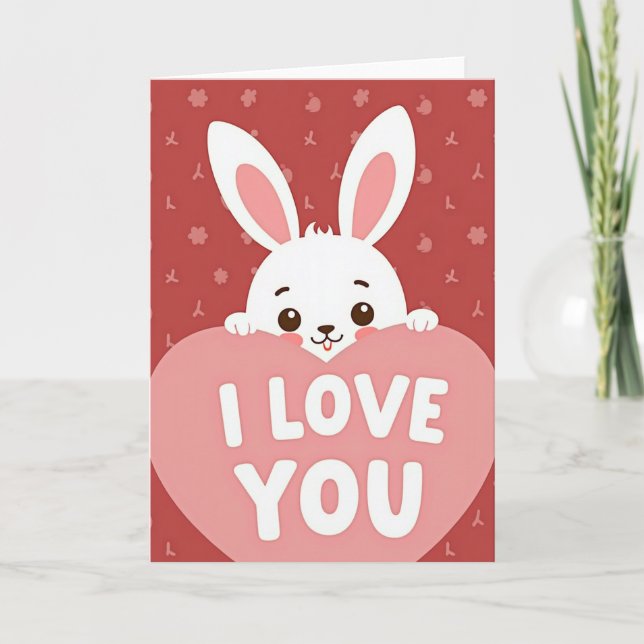 Cute Bunny I Love You Card (Front)
