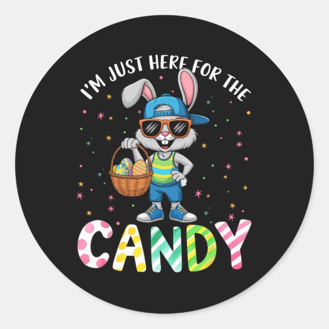 Cute Bunny I'm Just Here For Candy Funny Easter Da Classic Round Sticker (Front)