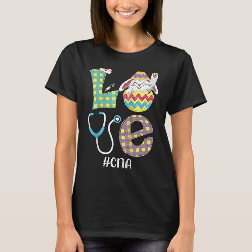 Cute Bunny Love Certified Nurse Assistant Easter C T_Shirt