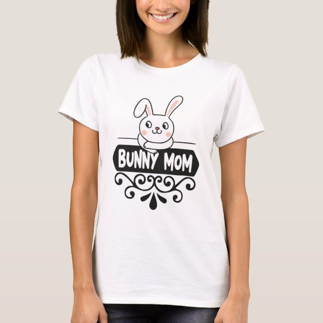 Cute Bunny mom rabbit lover T-Shirt (Front)
