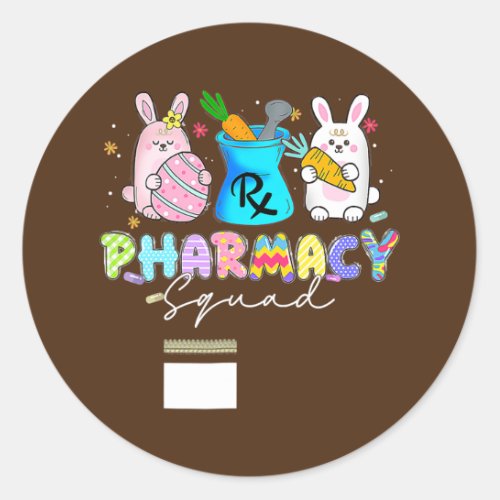 Cute Bunny Pharmacist Pharmacy Squad Happy Easter Classic Round Sticker