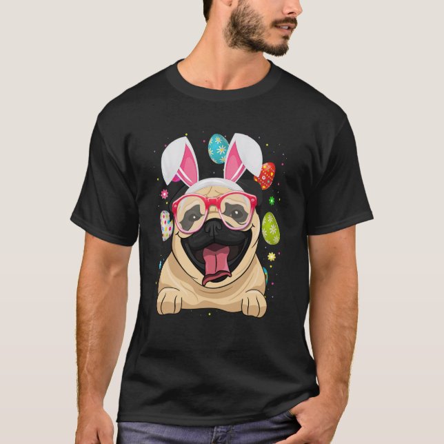 Cute Bunny Pug Dog Face Easter Eggs Easter Day T-Shirt (Front)