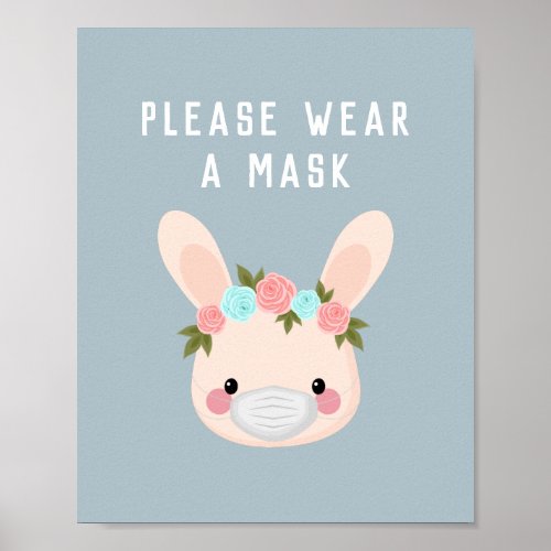 Cute Bunny Rabbit Floral Wear Mask Blue Covid Poster