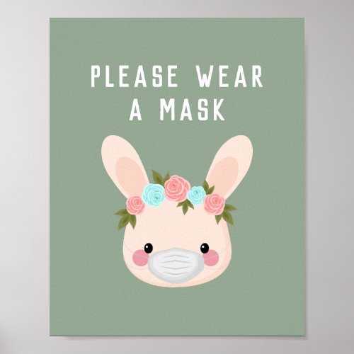 Cute Bunny Rabbit Floral Wear Mask Green Covid Poster