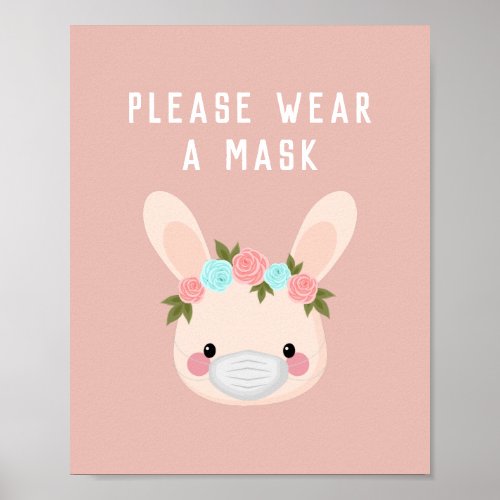 Cute Bunny Rabbit Floral Wear Mask Pink Covid Poster