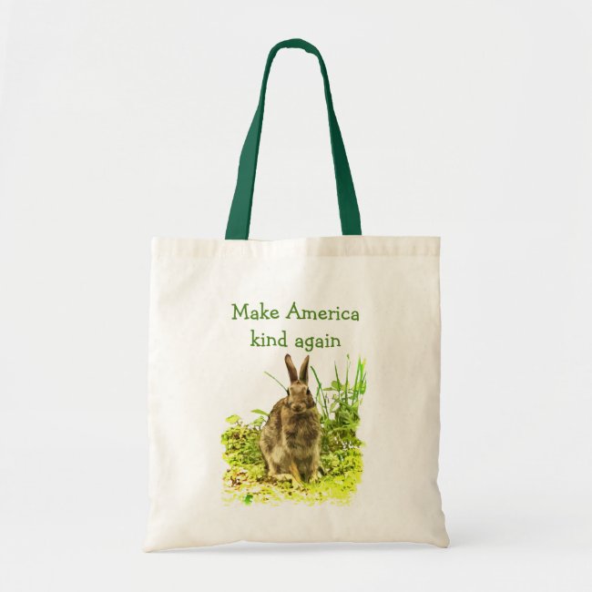 Cute Bunny Rabbit Make America Kind Again Tote Bag