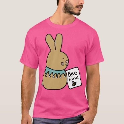 Cute Bunny Rabbit says Be Kind T_Shirt