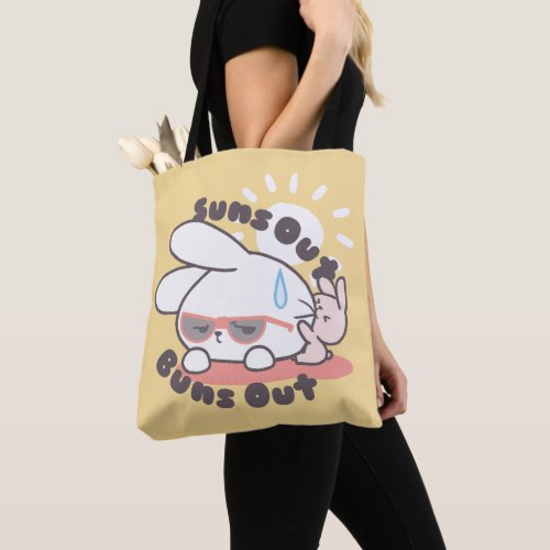 Cute Bunny Suns Out Buns Out Tote Bag