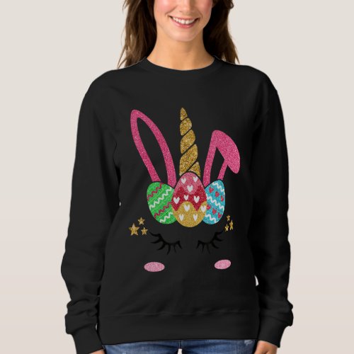 Cute Bunny Unicorn Face Easter Eggs Easter Day Gir Sweatshirt