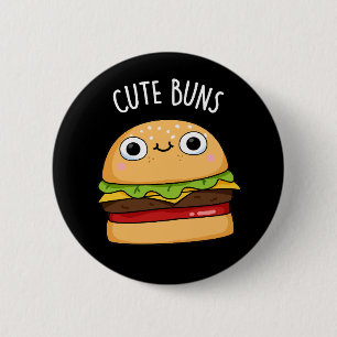 Cute Buns Funny Burger Pun Dark BG Button
