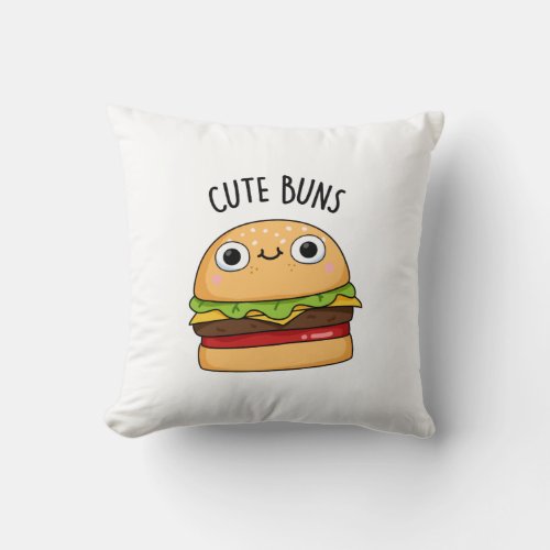 Cute Buns Funny Burger Pun  Throw Pillow