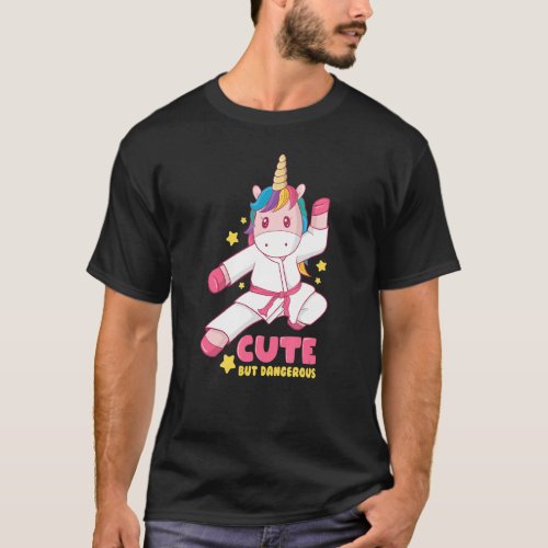 Cute But Dangerous Funny Girls Karate Unicorn Love T_Shirt