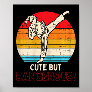 Cute But Dangerous Girl Ponytail Kick Karate Taekw Poster