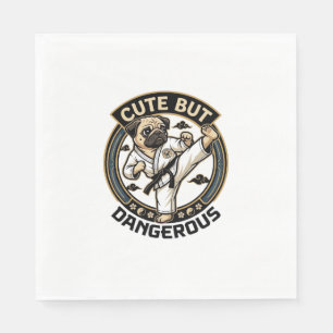 Cute But Dangerous Pug Dog Karate Kick_1 Napkins