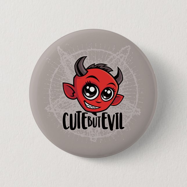 Cute But Evil Button (Front)