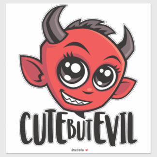 Cute But Evil Sticker