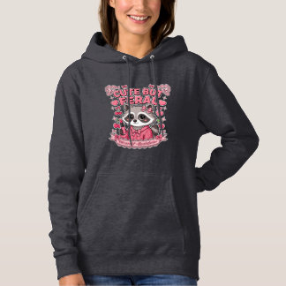 Cute But Feral Coquette Raccoon Hoodie
