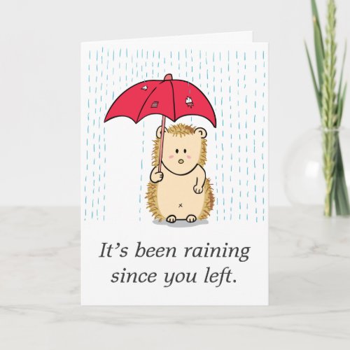 Cute but pitiful hedgehog drenched in the rain card