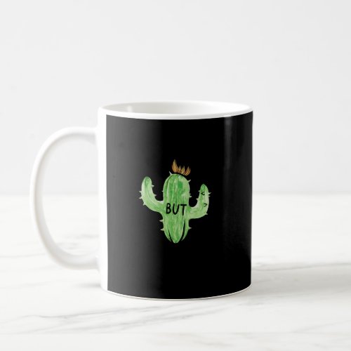 Cute But Prickly Cactus Cute Funny Coffee Mug