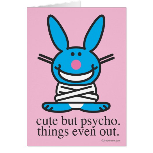 Cute but Psycho Cards (Front)