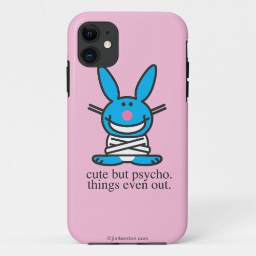 Cute but Psycho iPhone 11 Case