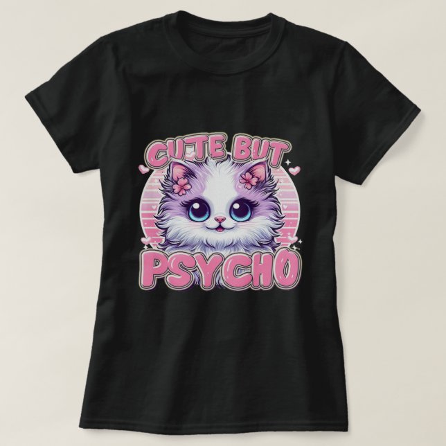 "Cute but Psycho Cat" Women's Tee (Design Front)