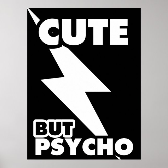 Cute But Psycho Poster (Front)