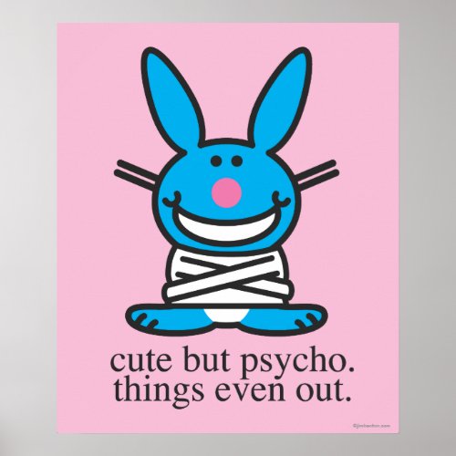 Cute but Psycho Poster