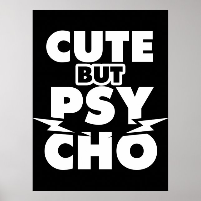 Cute But Psycho Poster (Front)