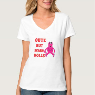 Cute but scary dolls T-Shirt