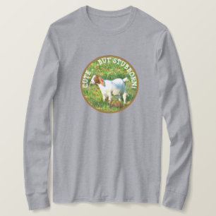 "CUTE BUT STUBBORN"/BABY GOAT" T-Shirt