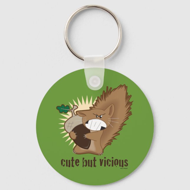 Cute But Vicious Keychain (Front)