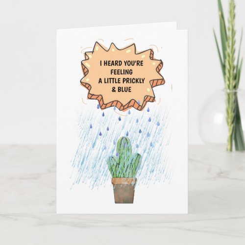 Cute cactus in rain feeling prickly blue get well card
