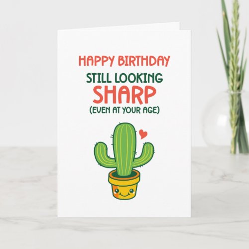 Cute Cactus Pun Looking Sharp Funny Birthday Card