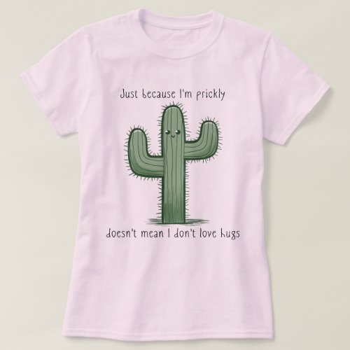 Cute Cactus That Loves Hugs T_Shirt