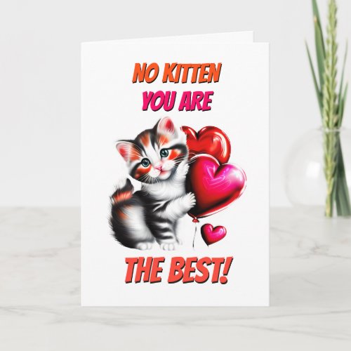 Cute calico no kitten you best cat lovers romantic holiday card
