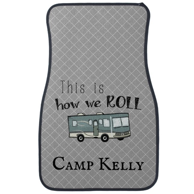 Cute Camping RV "This is How We Roll" Personalized Car Floor Mat (Front)