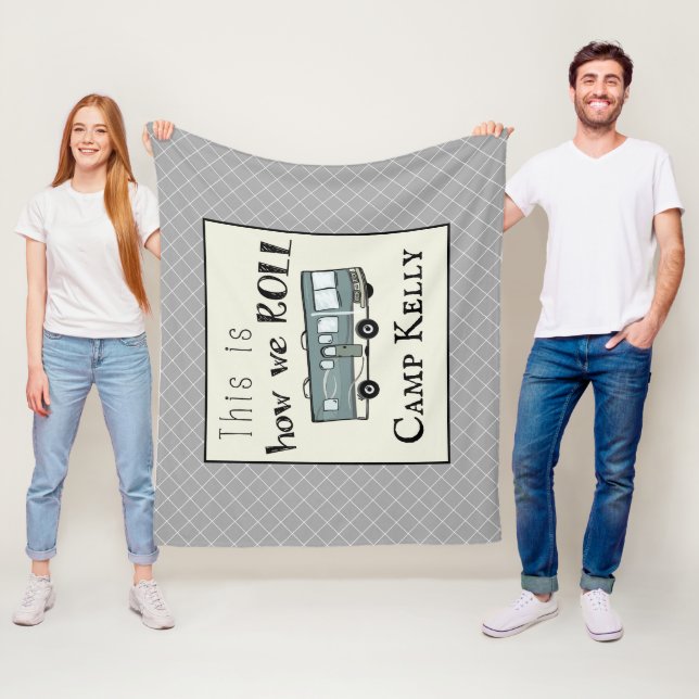 Cute Camping RV "This is How We Roll" Personalized Fleece Blanket (In Situ)