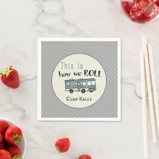 Cute Camping RV "This is How We Roll" Personalized Napkins