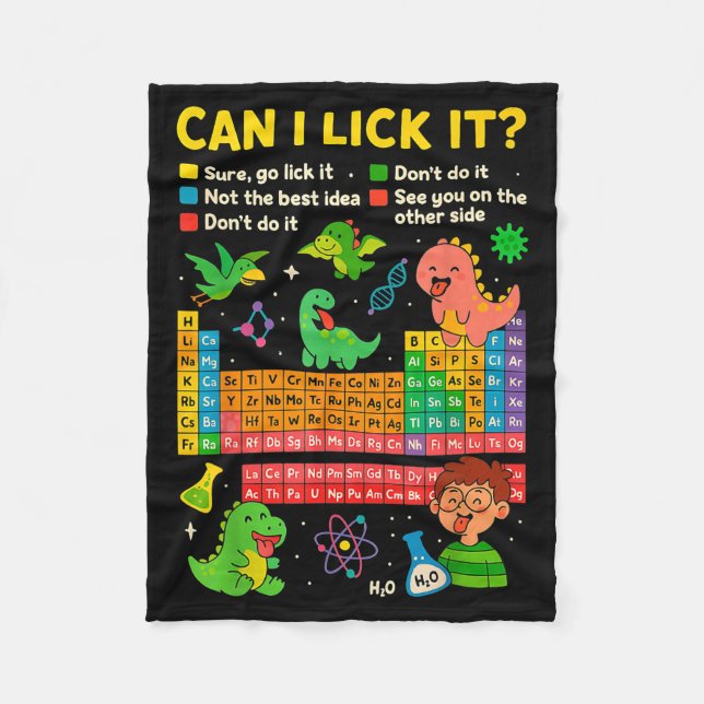 Cute Can I Lick It Dino Periodic Table Science Hum Fleece Blanket (Front)